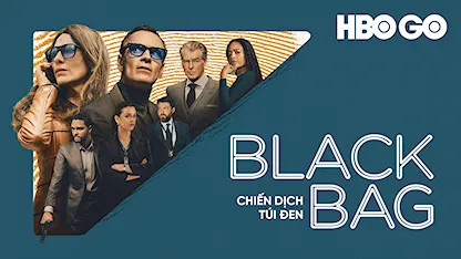 Chiến Dịch Túi Đen - 18 - Steven Soderbergh - Cate Blanchett - Michael Fassbender - Marisa Abela - Gustaf Skarsgård - Tom Burke