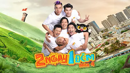 2 Ngày 1 Đêm - Tự Do Tự Lo - Mùa 4 - 01 - Trường Giang - Ngô Kiến Huy - Kiều Minh Tuấn - HIEUTHUHAI - Lê Dương Bảo Lâm - Cris Phan