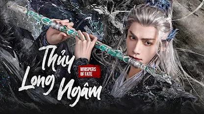 Trailer: Thủy Long Ngâm