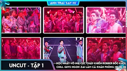 [Uncut Tập 1] Độc Nhất Vô Nhị cực cháy khiến Robber "bốc khói", Chill Guys Ngon Zai làm cả khán phòng hẹ hẹ hẹ