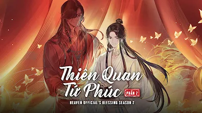 Thiên Quan Tứ Phúc - Phần 2 - 10 - Lý Hào Lăng - Đặng Hựu Hi - Mã Chính Dương - Bảo Mộc Trung Dương