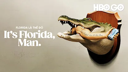 Florida Là Thế Đó