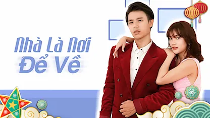Nhà Là Nơi Để Về - 43 - Thái Minh Nhiên - NSƯT Hạnh Thúy - Sĩ Thanh - Phi Phụng