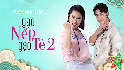 Gạo Nếp Gạo Tẻ - Phần 2 - 17 - Trung Dũng - Thúy Ngân - Ngọc Thuận - NSƯT Minh Đức - Lê Khánh - Tường Vi - Jun Phạm - Song Luân