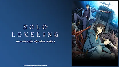 Tôi Thăng Cấp Một Mình - Phần 1 - 08 - Shunsuke Nakashige - Taito Ban - Makoto Furukawa - Haruna Mikawa