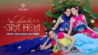 Show Diễn Lụa Là Trà Hoa Fashion Show 2025
