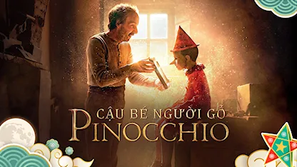 Cậu Bé Người Gỗ Pinocchio - 05 - Matteo Garrone - Federico Ielapi - Roberto Benigni - Marine Vacth
