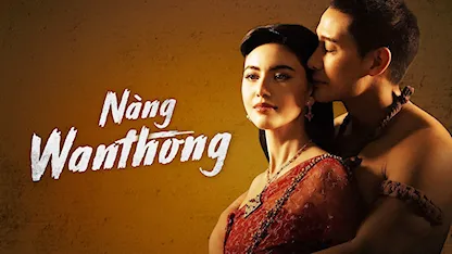 Nàng Wanthong - 09 - Sant Srikaewlaw - Mai Davika Horne - Pong Nawat - Chakrit Yamnam - Ben Raviyanun - Tongtong Kitsakorn Kanoktorn