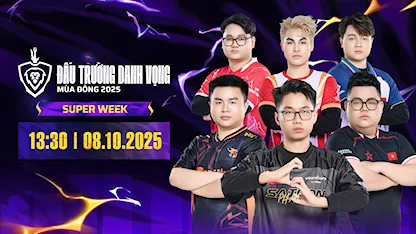 ĐTDV Mùa Đông 2025 - Super Week | Ngày 08/10