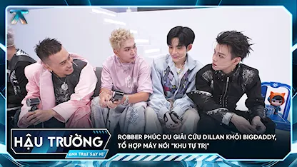 [BTS Tập 2] Robber - Phúc Du giải cứu Dillan khỏi BigDaddy, tổ hợp máy nói "khu tự trị"