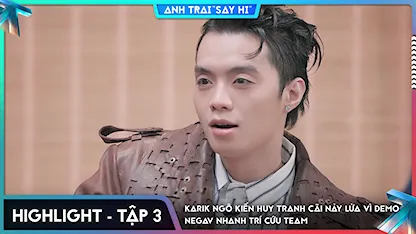[Highlight Tập 3] Karik Ngô Kiến Huy tranh cãi nảy lửa vì demo, Negav nhanh trí cứu team
