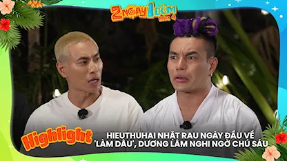 HIEUTHUHAI nhặt rau ngày đầu về 'làm dâu', Dương Lâm nghi ngờ chú Sáu