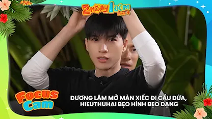 Dương Lâm mở màn xiếc đi cầu dừa, HIEUTHUHAI bẹo hình bẹo dạng