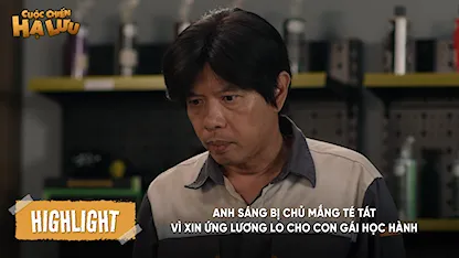 Anh Sáng bị chủ mắng té tát vì xin ứng lương lo cho con gái học hành