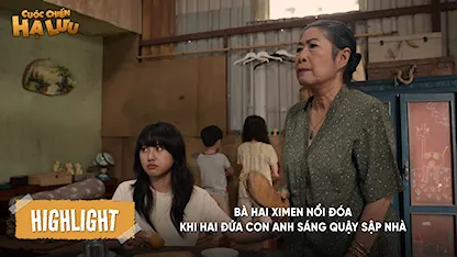 Bà Hai Ximen nổi đóa khi hai đứa con anh Sáng quậy sập nhà