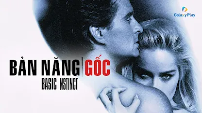 Bản Năng Gốc - 28 - Paul Verhoeven - Michael Douglas - Sharon Stone - George Dzundza - Jeanne Tripplehorn