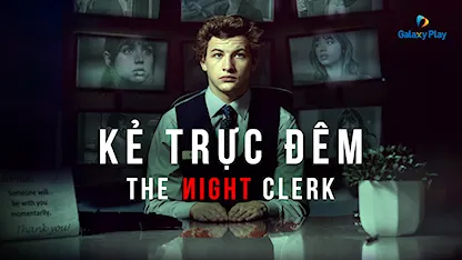 Kẻ Trực Đêm - 15 - Michael Cristofer - Tye Sheridan - Ana de Armas - Helen Hunt - John Leguizamo