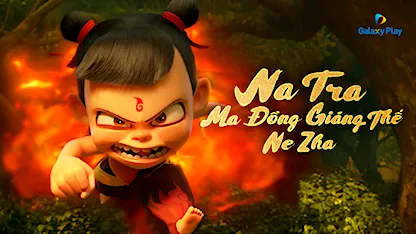 Na Tra: Ma Đồng Giáng Thế
