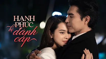 Hạnh Phúc Bị Đánh Cắp - 14 - NSƯT Nhâm Minh Hiền - NSND Lan Hương - NSƯT Trương Minh Quốc Thái - Hồng Ánh - Ngọc Lan - Bích Ngọc - Thuận Nguyễn - Quỳnh Lương - Steven Nguyễn - NSƯT Cát Tường - NSƯT Đại Nghĩa - Trung Dũng - NSƯT Hạnh Thúy - Dũng Bino