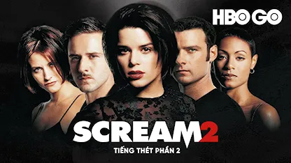 Tiếng Thét Phần 2 - 18 - Wes Craven - Neve Campbell - David Arquette - Courteney Cox - Kevin Williamson