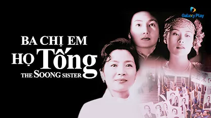 Ba Chị Em Họ Tống - 04 - Trương Uyển Đình - Dương Tử Quỳnh - Trương Mạn Ngọc - Ổ Quân Mai - Triệu Văn Tuyên