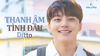 Thanh Âm Tình Đầu - 05 - Seo Eun Young - Yeo Jin Goo - Cho Yi Hyun - Kim Hye Yoon - Na In Woo