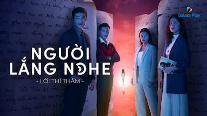Người Lắng Nghe - 17 - Khoa Nguyễn - Quang Sự - Oanh Kiều - Phạm Quỳnh Anh - Quốc Cường