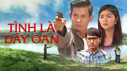 Tình Là Dây Oan