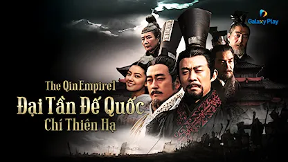 Đại Tần Đế Quốc: Chí Thiên Hạ