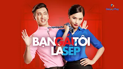 Bạn Gái Tôi Là Sếp