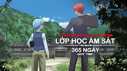 Lớp Học Ám Sát: 365 Ngày - 04 - Seiji Kishi - Jun Fukushima - Nobuhiko Okamoto - Fuchigami Mai