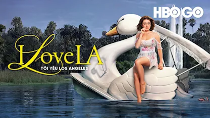 Tôi Yêu Los Angeles - 06 - Lorene Scafaria - Rachel Sennott - Josh Hutcherson - Odessa A'zion - Rachel Sennott - Jordan Firstman