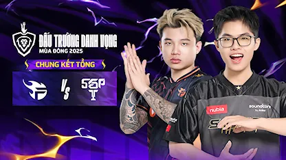 Full Match Team Flash - Saigon Phantom (Chung Kết Tổng - ĐTDV Mùa Đông 2025)