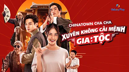 Xuyên Không Cải Mệnh Gia Tộc - 24 - Jaturong Mokjok - Alek Teeradetch Metawarayut - March Chutavuth Pattarakhumphol - Ranchrawee Uakoolwarawat - Ellely Kamonwan Srivilai