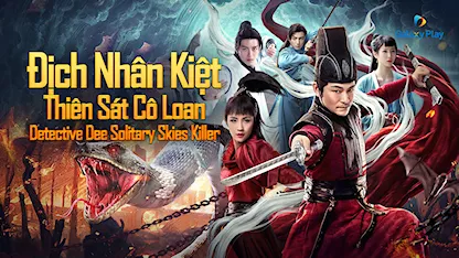 Địch Nhân Kiệt: Thiên Sát Cô Loan - 18 - Lam Chí Vỹ - Đỗ Dịch Hành - Triệu Nhuế Hạm - Kim Ninh - Thư Dương