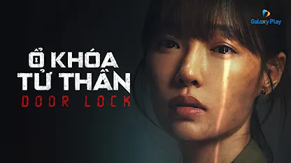 Ổ Khóa Tử Thần 2021