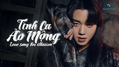 Tình Ca Ảo Mộng