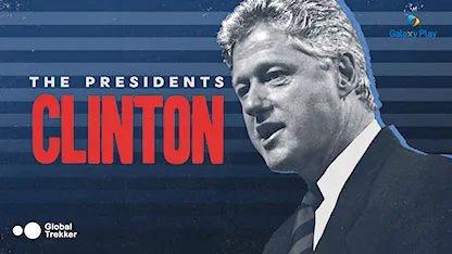 The Presidents: Bill Clinton