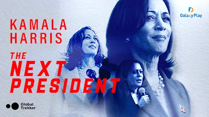 Kamala Harris: The Next President - 30 - Laura Notari - Kamala Harris - Marilyn Church