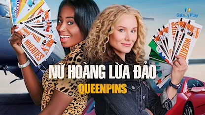 Nữ Hoàng Lừa Đảo - 09 - Aron Gaudet - Gita Pullapilly - Kristen Bell - Kirby Howell-Baptiste - Paul Walter Hauser - Joel McHale