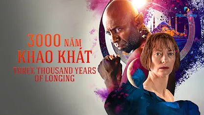 3000 Năm Khao Khát