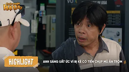 Anh Sáng uất ức vì bị kẻ có tiền chụp mũ ăn trộm