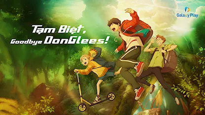 Tạm Biệt, Don Glees! - 19 - Atsuko Ishizuka - Hanae Natsuki - Yuki Kaji - Ayumu Murase - Hanazawa Kana