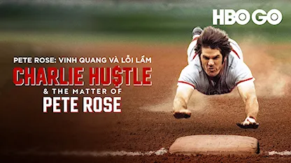 Pete Rose: Vinh Quang Và Lỗi Lầm - 25 - Mark Monroe - Pete Rose