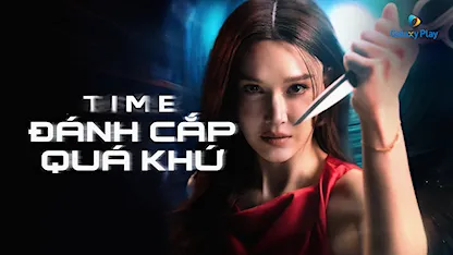 Đánh Cắp Quá Khứ - 25 - Nui Suttasit - Pancake Khemanit Jamikorn - Boy Pakorn Chatborirak - Ko Vasin Asvanarunat - Jackie Jacqueline Muench