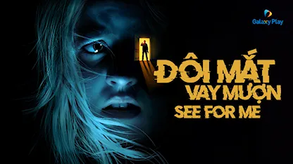 Đôi Mắt Vay Mượn - 05 - Randall Okita - Jessica Parker Kennedy - Skyler Davenport - Kim Coates - Laura Vandervoort