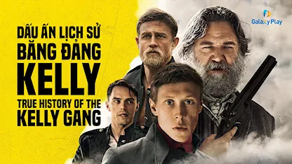 Dấu Ấn Lịch Sử Băng Đảng Kelly