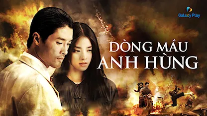 Dòng Máu Anh Hùng 2007