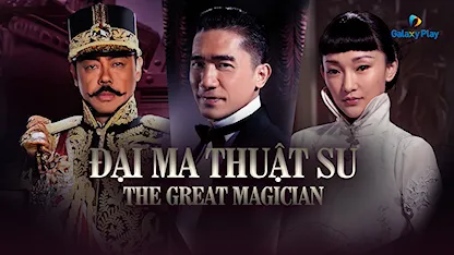 Đại Ma Thuật Sư 2011 - 21 - Nhĩ Đông Thăng - Lương Triều Vỹ - Lưu Thanh Vân - Châu Tấn - Ngô Ngạn Tổ - Diêm Ni - Vương Tử Văn