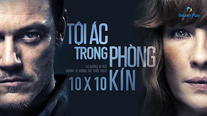 Tội Ác Trong Phòng Kín 2018 - 23 - Suzi Ewing - Luke Evans - Kelly Reilly - Noel Clarke - Noel Clarke